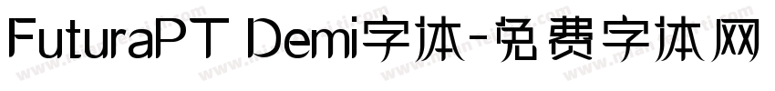 FuturaPT Demi字体字体转换